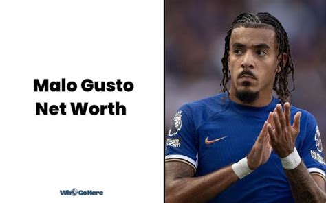 Malo Gusto Net Worth (Football)