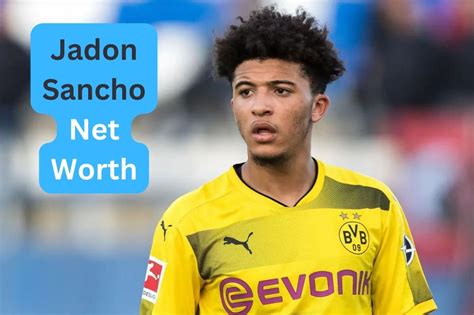 Jadon Sancho Net Worth (Football)