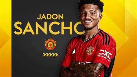 Jadon Sancho Contracts (Football)